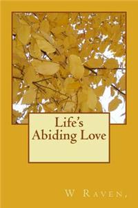 Life's Abiding Love