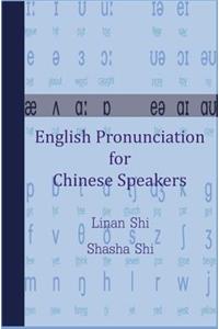 English Pronunciation for Chinese Speakers
