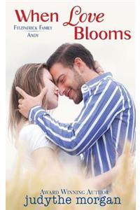 When Love Blooms