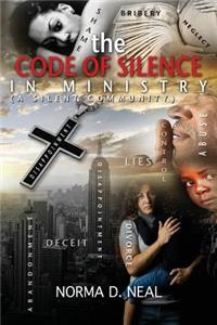 Code of Silence in Ministry