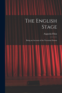 The English Stage