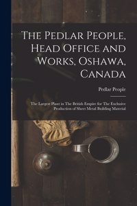 Pedlar People, Head Office and Works, Oshawa, Canada