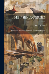 Menageries