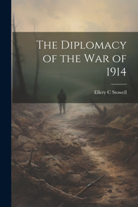 Diplomacy of the War of 1914