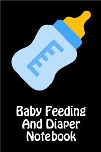 Baby Feeding And Diaper Notebook