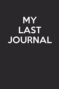 My Last Journal