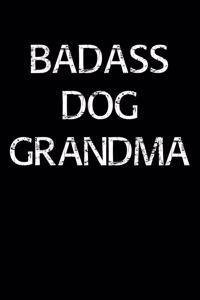 Badass Dog Grandma