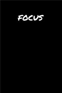 Focus
