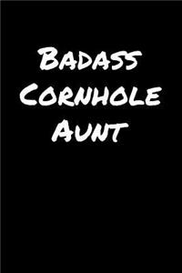 Badass Cornhole Aunt