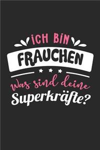 Ich Bin Frauchen Was Sind Deine Superkräfte?