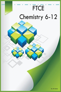 FTCE Chemistry 6-12