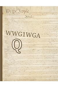 We The People Article 1 WWG1WGA Q