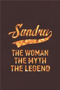 Sandra the Woman the Myth the Legend