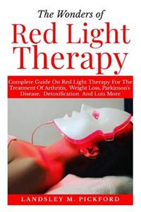 Wonders of Red Light Therapy