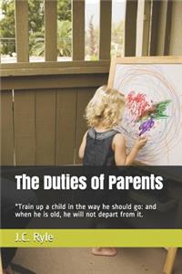 The Duties of Parents