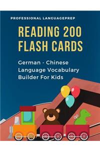 Reading 200 Flash Cards German - Chinese Language Vocabulary Builder For Kids
