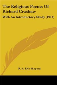 Religious Poems Of Richard Crashaw