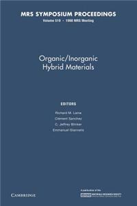 Organic/Inorganic Hybrid Materials: Volume 519