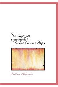 Die Quitzows: Schauspiel in Vier Akten