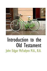 Introduction to the Old Testament