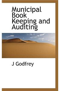 Municipal Book Keeping and Auditing