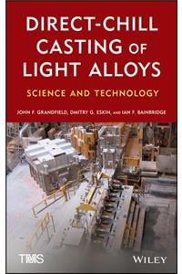 Direct-Chill Casting of Light Alloys