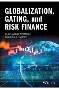 Globalization, Gating, and Risk Finance