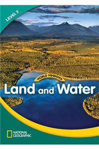 World Windows 3 (Social Studies): Land And Water