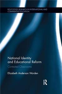 National Identity and Educational Reform