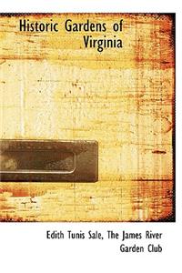 Historic Gardens of Virginia