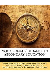 Vocational Guidance in Secondary Education