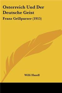 Osterreich Und Der Deutsche Geist