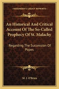 Historical and Critical Account of the So-Called Prophecy of St. Malachy