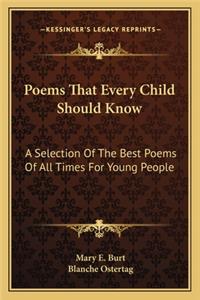 Poems That Every Child Should Know