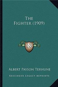 The Fighter (1909) the Fighter (1909)