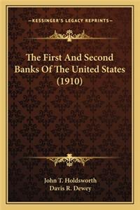 First and Second Banks of the United States (1910)