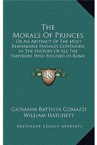 The Morals Of Princes