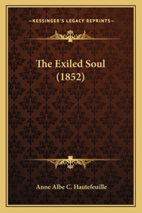 Exiled Soul (1852)