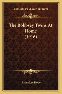 Bobbsey Twins At Home (1916)