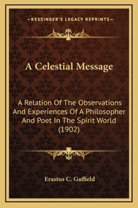 A Celestial Message