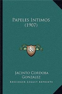 Papeles Intimos (1907)
