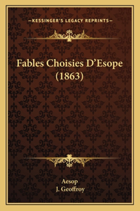 Fables Choisies D'Esope (1863)