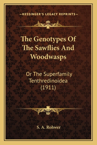 Genotypes Of The Sawflies And Woodwasps