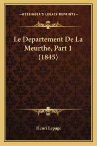 Departement De La Meurthe, Part 1 (1845)