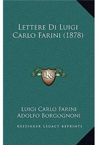 Lettere Di Luigi Carlo Farini (1878)