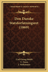Den Danske Statsforfatningsret (1869)