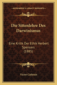 Die Sittenlehre Des Darwinismus
