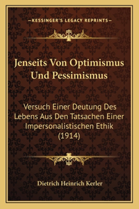 Jenseits Von Optimismus Und Pessimismus