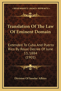 Translation Of The Law Of Eminent Domain