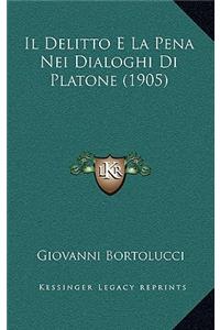 Il Delitto E La Pena Nei Dialoghi Di Platone (1905)